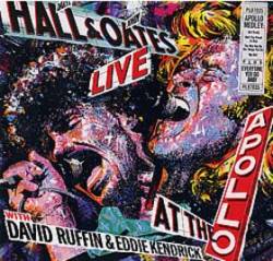 Hall And Oates : Live at the Apollo: with David Ruffin & Eddie Kendrick
